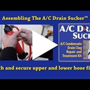 A/C Drain Sucker Kit